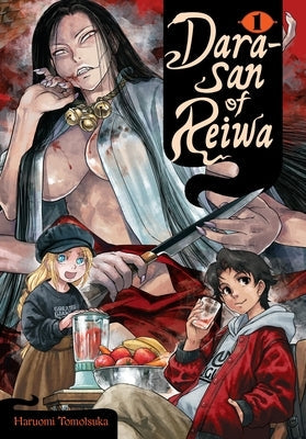 Dara-San of Reiwa, Vol. 1 by Tomotsuka, Haruomi