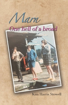 Marn: One hell of a broad Paperback Dorrance Publishing Co.