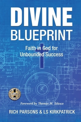 Divine Blueprint: Faith in God for Unbounded Success Paperback Your Success Books