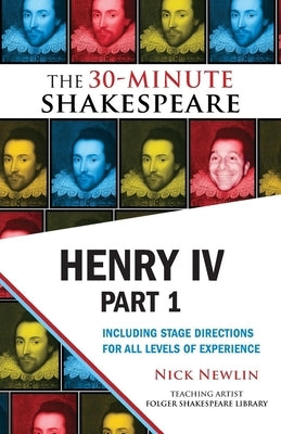 Henry IV, Part 1: The 30-Minute Shakespeare Paperback Nicolo Whimsey Press