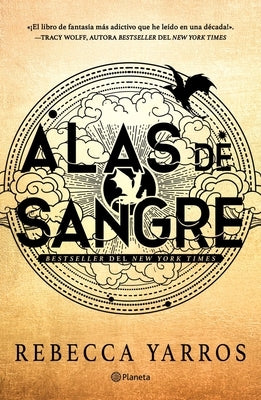 Alas de Sangre (Empíreo 1) / Fourth Wing (Empyrean 1) by Yarros, Rebecca - Corrections Bookstore Publishing LLC