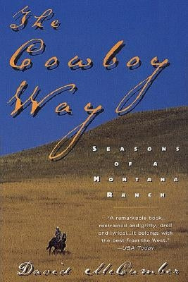 The Cowboy Way Paperback William Morrow & Company