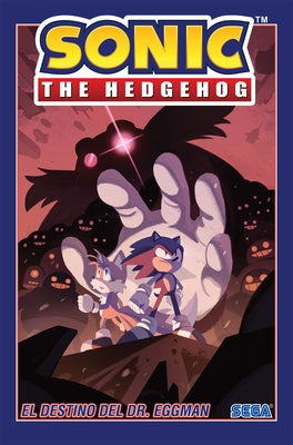 Sonic the Hedgehog, Vol. 2: El Destino del Dr. Eggman (Sonic the Hedgehog, Vol. 2: The Fate of Dr. Eggman Spanish Edition) by Flynn, Ian