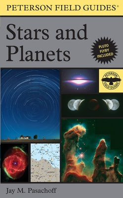 A Peterson Field Guide to Stars and Planets Mariner Books