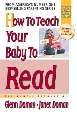 How to Teach Your Baby to Read Paperback Square One Publishers