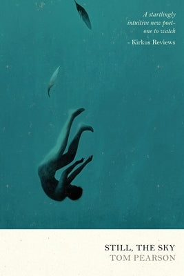 Still, the Sky Paperback Ransom Poet Publishers