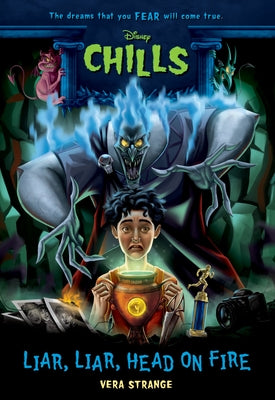 Liar, Liar, Head on Fire-Disney Chills: Book Five Paperback Random House/Disney