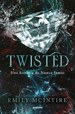 Twisted (Spanish Edition) by McIntire, Emily