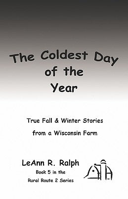 The Coldest Day of the Year Paperback Booklocker.com