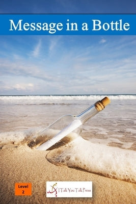 Message in a Bottle Paperback I Talk You Talk Press