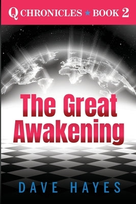 The Great Awakening Paperback Dhayes Media