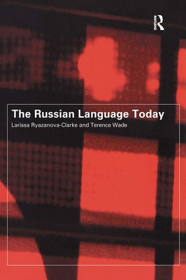 The Russian Language Today Paperback Routledge