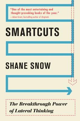 Smartcuts: The Breakthrough Power of Lateral Thinking Paperback Harper Business