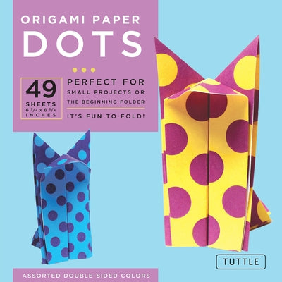 Origami Paper - Dots - 6 3/4 - 49 Sheets: Tuttle Origami Paper: Origami Sheets Printed with 8 Different Patterns: Instructions for 6 Projects Included Loose Leaf Tuttle Publishing