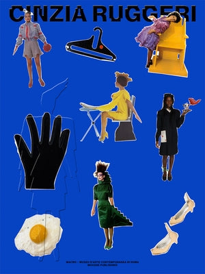 Cinzia Ruggeri: Cinzia Says... Paperback Mousse Publishing