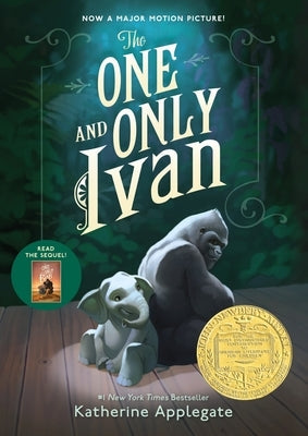 The One and Only Ivan: A Newbery Award Winner Paperback Storytide