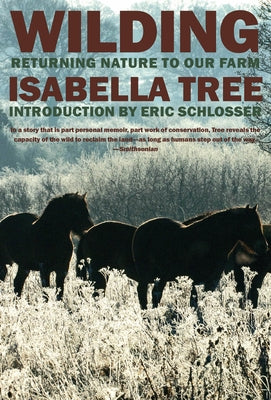 Wilding: Returning Nature to Our Farm Paperback New York Review of Books