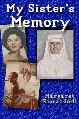 My Sister's Memory Paperback S & H Publishing, Incorporated