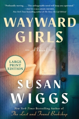 Wayward Girls by Wiggs, Susan