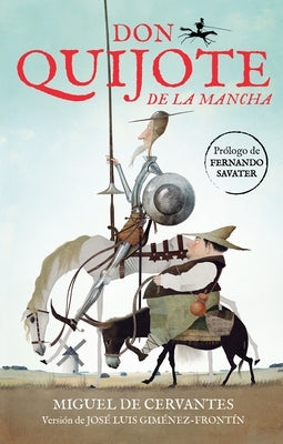 Don Quijote de la Mancha (Edición Juvenil) / Don Quixote de la Mancha by de Cervantes Saavedra, Miguel