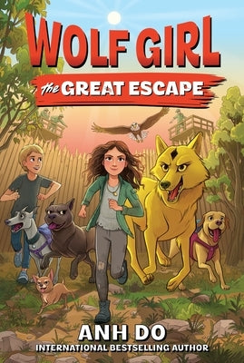 Wolf Girl #2: The Great Escape by Do, Anh