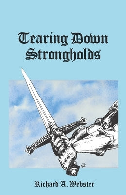Tearing Down Strongholds Paperback William Carey Library Publishers