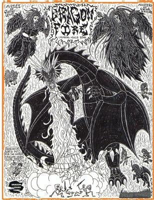 Dragon Fire: Coloring Maze Book Paperback Createspace Independent Publishing Platform