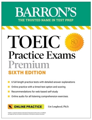 Toeic Practice Exams: 6 Practice Tests + Online Audio, Sixth Edition Paperback Barrons Educational Services