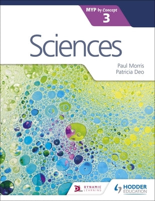 Sciences for the Ib Myp 3 Paperback Hodder Education