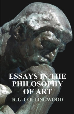 Essays in the Philosophy of Art Paperback White Press