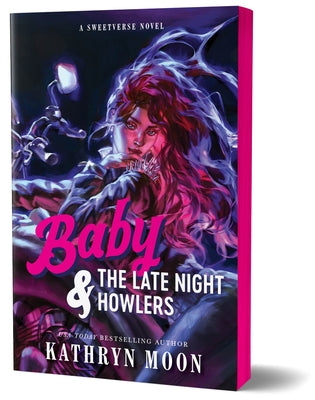 Baby & the Late Night Howlers (Deluxe Edition) by Moon, Kathryn