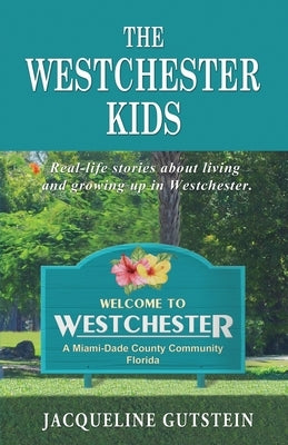 The Westchester Kids Paperback Chaya Publishing