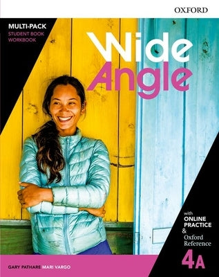 Wide Angle 4a Student Book with Online Practice Paperback Oxford