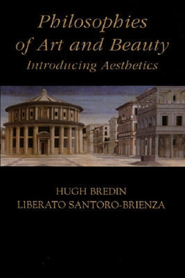Philosophies of Art and Beauty: Introducing Aesthetics Paperback Edinburgh University Press