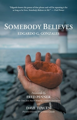 Somebody Believes Paperback FriesenPress
