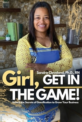 Girl! Get In The Game Paperback Pen Legacy Publishing