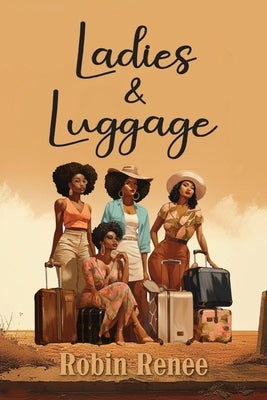 Ladies & Luggage by Renee, Robin