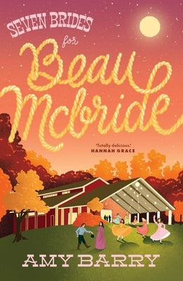 Seven Brides for Beau McBride by Barry, Amy