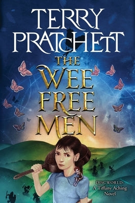 The Wee Free Men: A Novel of Discworld by Pratchett, Terry