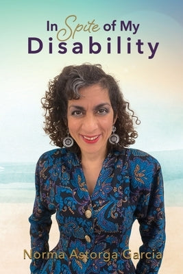 In Spite of My Disability Paperback Xulon Press