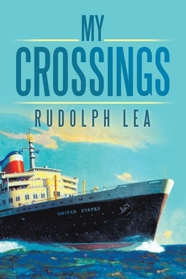 My Crossings Paperback iUniverse