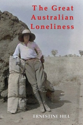 The Great Australian Loneliness Paperback ETT Imprint
