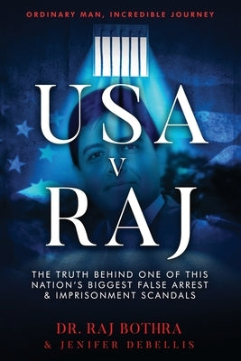 USA v Raj by Bothra, Raj