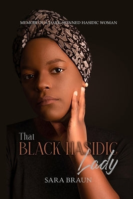 That Black Hasidic Lady Paperback Lulu.com