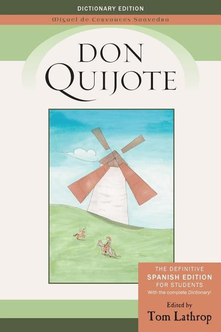 Don Quijote: Spanish Edition and Don Quijote Dictionary for Students by Cervantes Saavedra, Miguel De