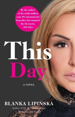This Day: A Novelvolume 2 Paperback Atria Books