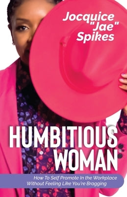 Humbitious Woman (R) Paperback Wisehat Consulting