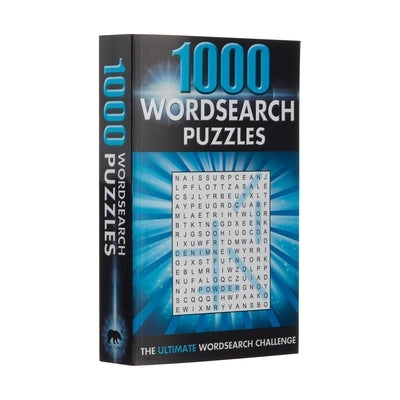 1000 Wordsearch Puzzles: The Ultimate Wordsearch Collection by Saunders, Eric