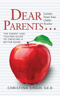 Dear Parents...Lessons from Your Child's Teacher: The Parent and Teacher Guide to Creating a Better Bond Paperback Warren Publishing, Inc