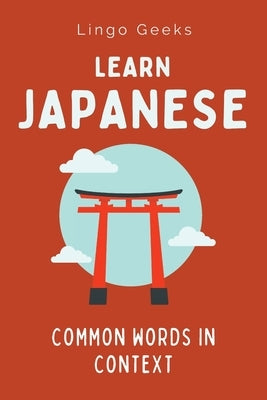 Learn Japanese: Common Words in Context Paperback Pretty Pickles